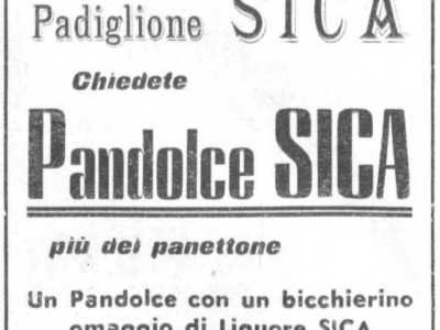 ...(dove venivano venduti i �Pandolce� assieme ai bicchierini di liquore Sica)...
